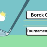 The Borck Golf Tournament 2024: A Premier Sporting Event