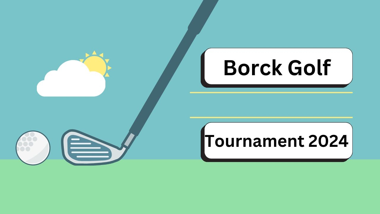 The-Borck-Golf-Tournament